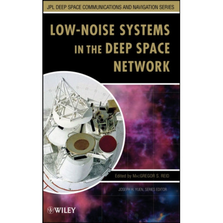 Low-Noise Systems in the Deep Space Network