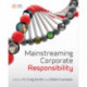 Mainstreaming Corporate Responsibility