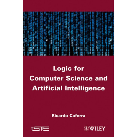 Logic for Computer Science and Artificial Intelligence