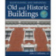 Maintaining and Repairing Old and Historic Buildings