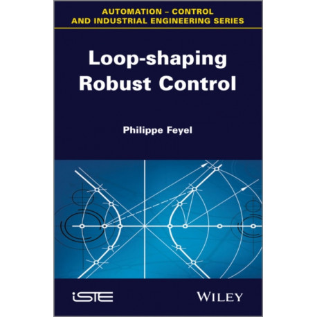 Loop-shaping Robust Control