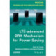 LTE-Advanced DRX Mechanism for Power Saving
