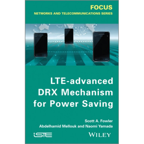 LTE-Advanced DRX Mechanism for Power Saving