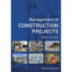 Management of Construction Projects