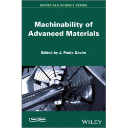 Machinability of Advanced Materials