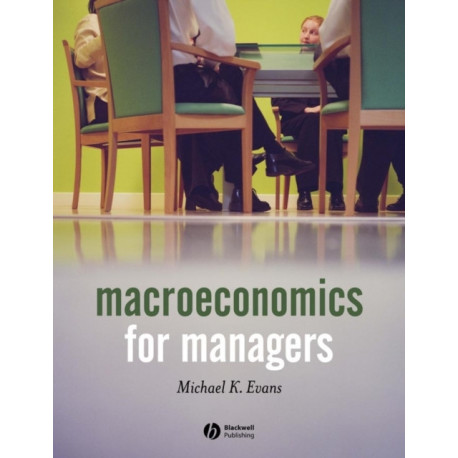 Macroeconomics for Managers