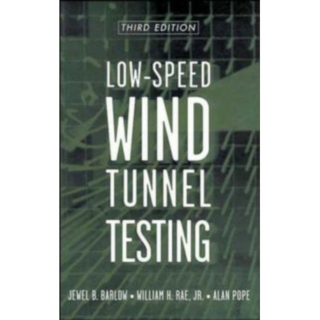 Low-Speed Wind Tunnel Testing