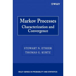 Markov Processes: Characterization and Convergence