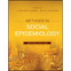 Methods in Social Epidemiology