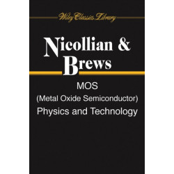 MOS (Metal Oxide Semiconductor) Physics and Technology