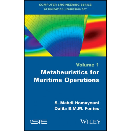 Metaheuristics for Maritime Operations