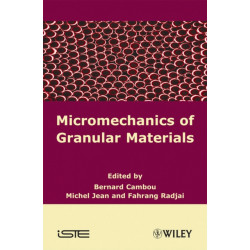 Micromechanics of Granular Materials