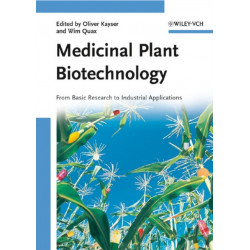 Medicinal Plant Biotechnology, 2 Volume Set: From Basic Research to Industrial Applications