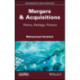 Mergers & Acquisitions: Theory, Strategy, Finance