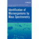 Identification of Microorganisms by Mass Spectrometry