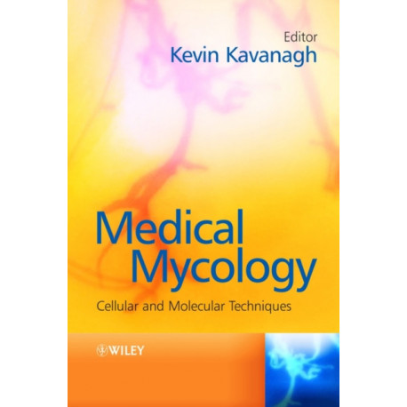 Medical Mycology: Cellular and Molecular Techniques