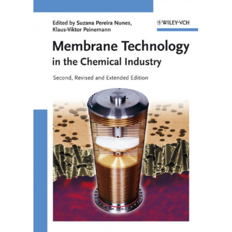 Membrane Technology: in the Chemical Industry