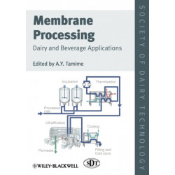 Membrane Processing: Dairy and Beverage Applications