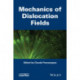 Mechanics of Dislocation Fields