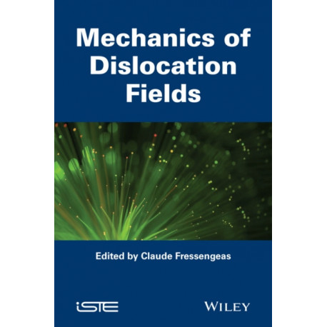 Mechanics of Dislocation Fields