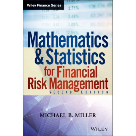 Mathematics and Statistics for Financial Risk Management