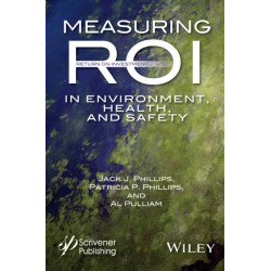 Measuring ROI in Environment, Health, and Safety
