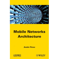 Mobile Networks Architecture