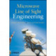 Microwave Line of Sight Link Engineering