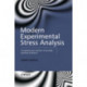 Modern Experimental Stress Analysis: Completing the Solution of Partially Specified Problems