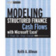 Modeling Structured Finance Cash Flows with Microsoft Excel: A Step-by-Step Guide