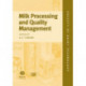 Milk Processing and Quality Management