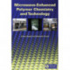 Microwave-Enhanced Polymer Chemistry and Technology