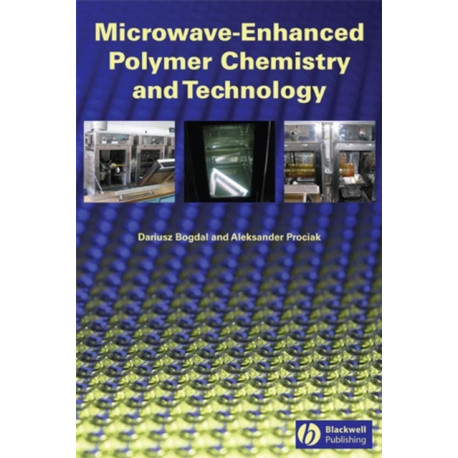 Microwave-Enhanced Polymer Chemistry and Technology