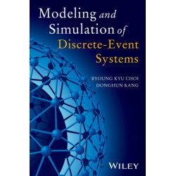 Modeling and Simulation of Discrete Event Systems