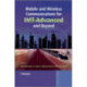 Mobile and Wireless Communications for IMT-Advanced and Beyond