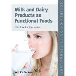 Milk and Dairy Products as Functional Foods