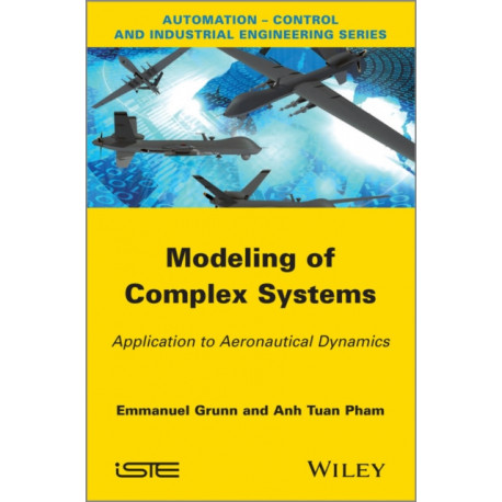 Modeling of Complex Systems: Application to Aeronautical Dynamics