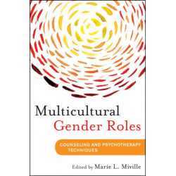Multicultural Gender Roles: Applications for Mental Health and Education