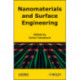 Nanomaterials and Surface Engineering