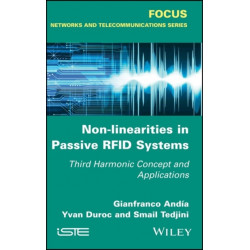 Non-Linearities in Passive RFID Systems: Third Harmonic Concept and Applications