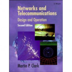 Networks and Telecommunications: Design and Operation