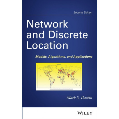 Network and Discrete Location: Models, Algorithms, and Applications
