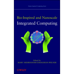 Bio-Inspired and Nanoscale Integrated Computing