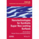 Nanotechnologies for Synthetic Super Non-wetting Surfaces