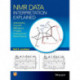 NMR Data Interpretation Explained: Understanding 1D and 2D NMR Spectra of Organic Compounds and Natural Products