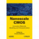Nanoscale CMOS: Innovative Materials, Modeling and Characterization