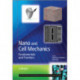 Nano and Cell Mechanics: Fundamentals and Frontiers