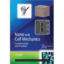 Nano and Cell Mechanics: Fundamentals and Frontiers
