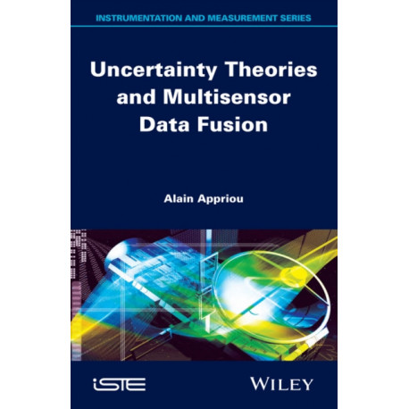 Uncertainty Theories and Multisensor Data Fusion