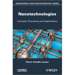 Nanotechnologies: Concepts, Production and Applications